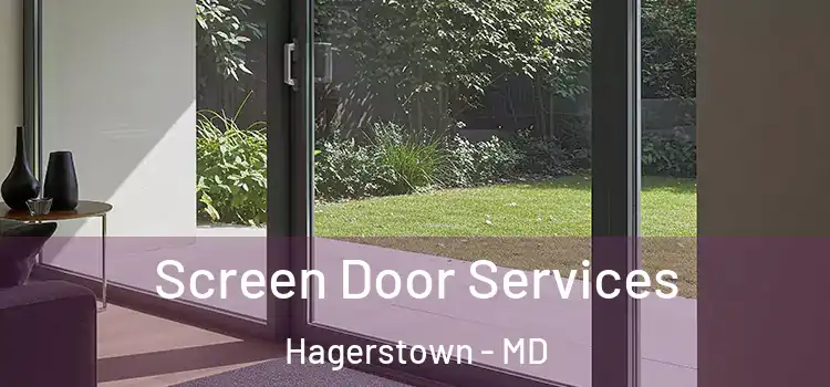 Screen Door Services Hagerstown - MD