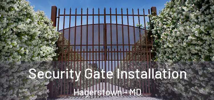 Security Gate Installation Hagerstown - MD
